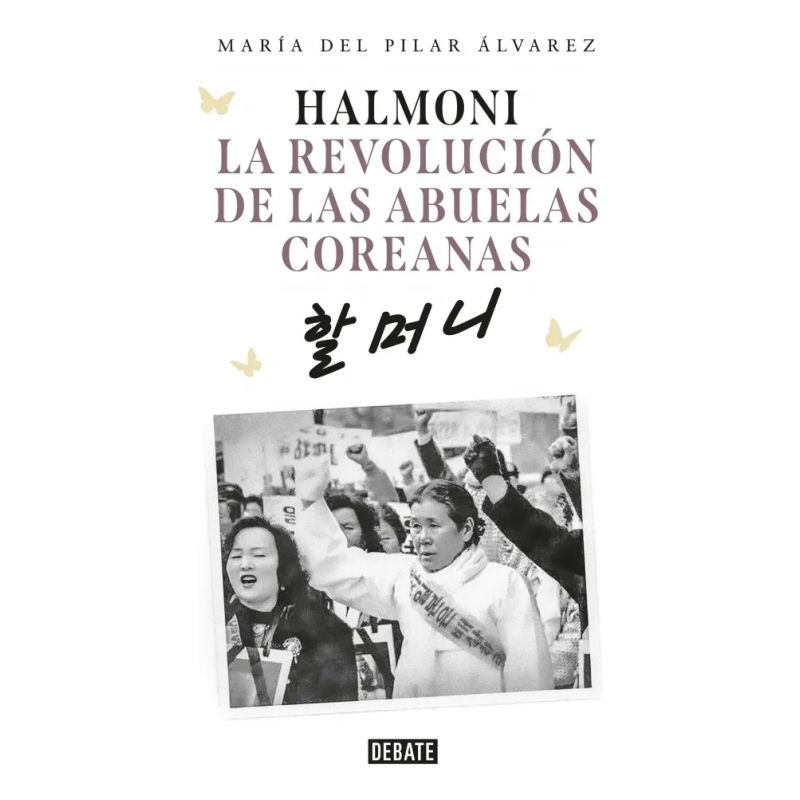 HALMONI - LA REVOLUCION DE LAS ABUELAS COREANAS (Nuevo)