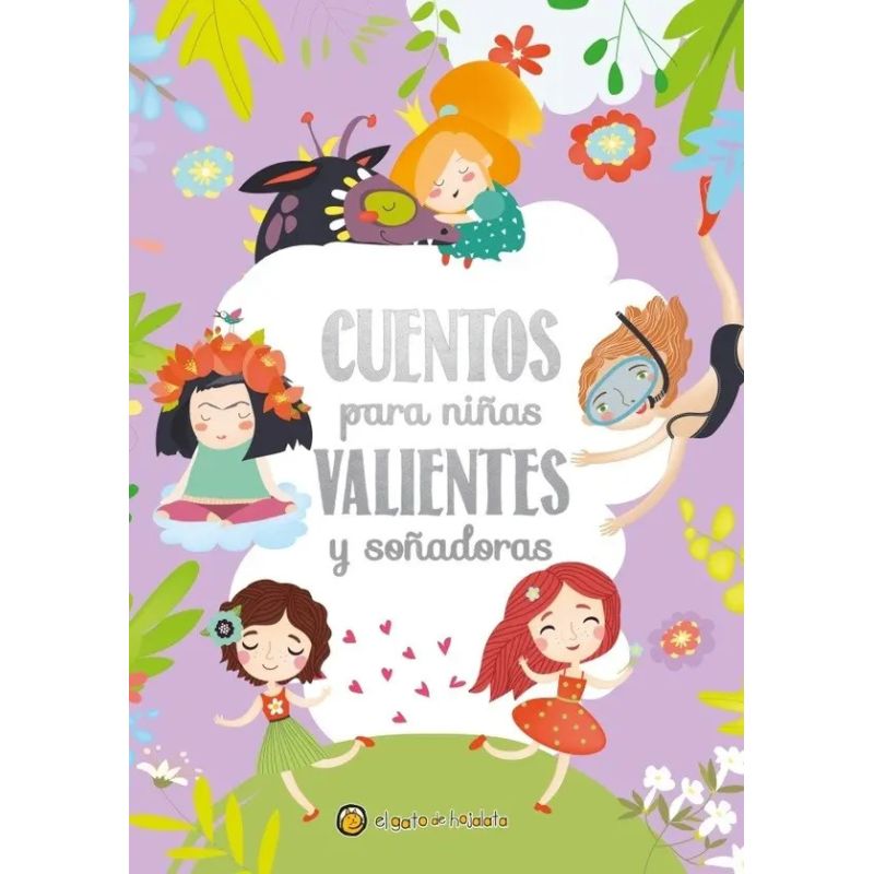 CUENTOS PARA NIÑAS VALIENTES Y SOÑADORAS - CUENTOS BRILLANTES - TD (Nuevo)