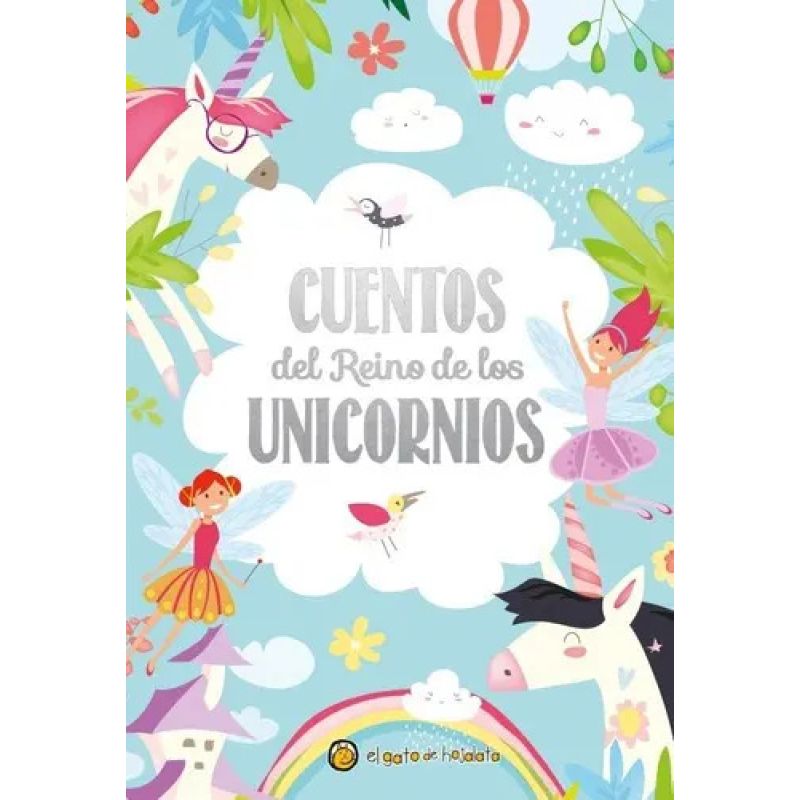 CUENTOS DEL REINO DE LOS UNICORNIOS - CUENTOS BRILLANTES (TD) (Nuevo)