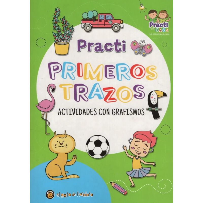 PRIMEROS TRAZOS ACTIVIDADES CON GRAFISMOS - PRACTI (Nuevo)