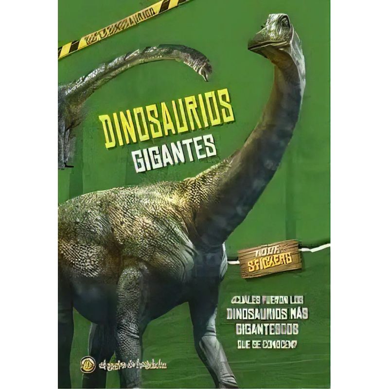 DINOSAURIOS GIGANTES - LEER, APRENDER, JUGAR Y COLOREAR