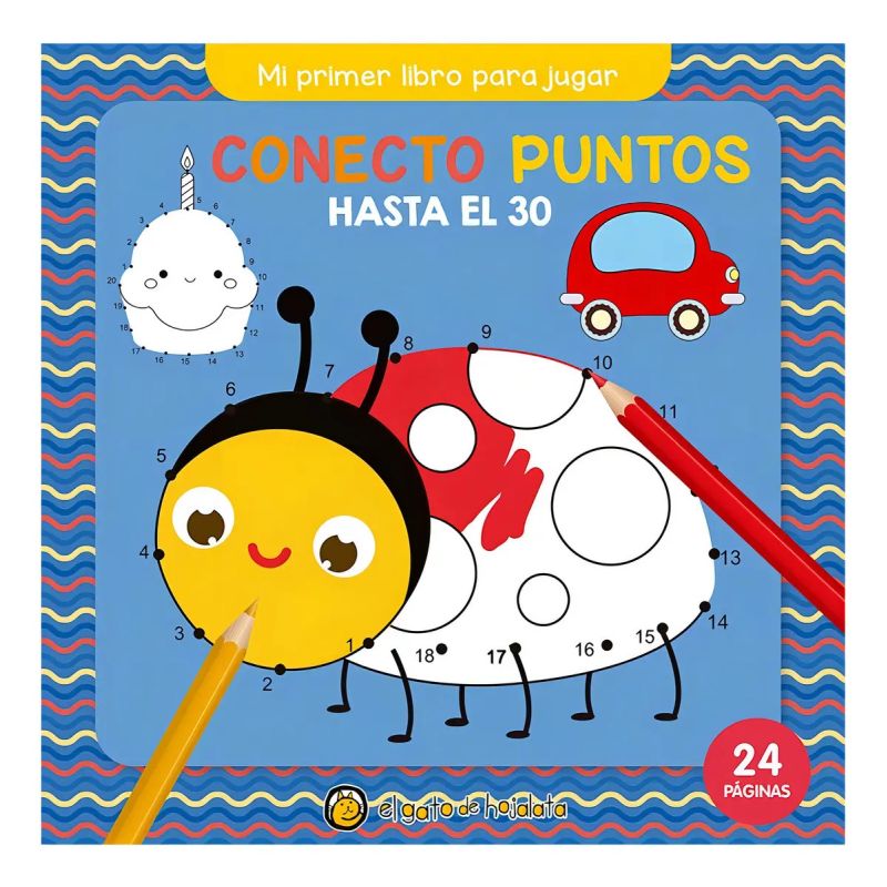 CONECTO PUNTOS HASTA EL 30 - MI PRIMER LIBRO PARA JUGAR (Nuevo)