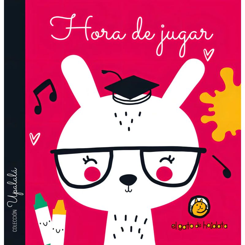 HORA DE JUGAR - UPALALA - LIBRO DE TELA (Nuevo)
