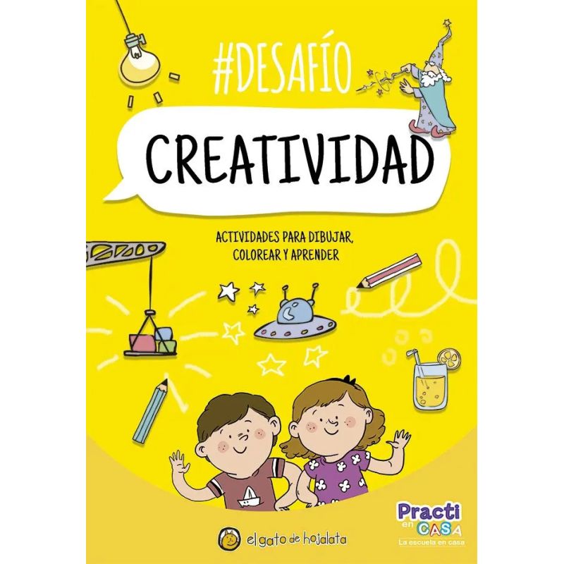 DESAFIO: CREATIVIDAD - PRACTICAMOS EN CASA (Nuevo)