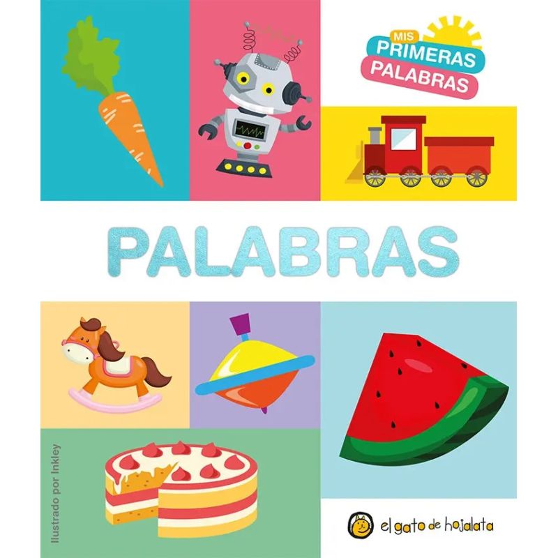 PALABRAS - MIS PRIMERAS PALABRAS - CARTONE (Nuevo)