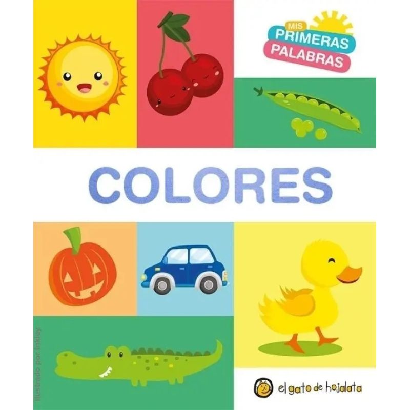 COLORES - MIS PRIMERAS PALABRAS - CARTONE (Nuevo)