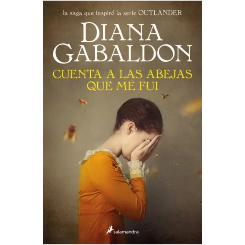 CUENTA A LAS ABEJAS QUE ME FUI - OUTLANDER 9 (Nuevo)