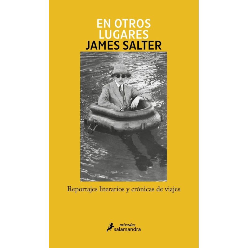 EN OTROS LUGARES - REPORTAJES LITERARIOS Y CRONICAS DE VIAJE (Nuevo)