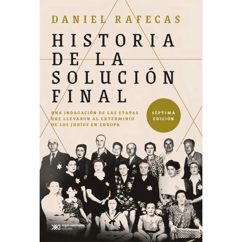 HISTORIA DE LA SOLUCION FINAL (ED. 2021) (Nuevo)