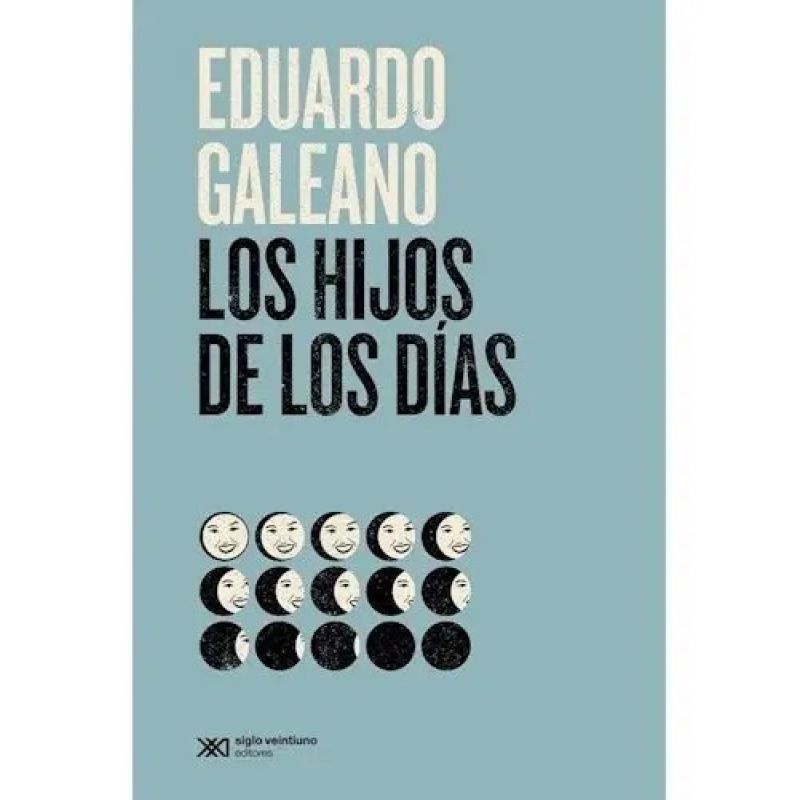HIJOS DE LOS DIAS, LOS (EDICION 2021) (Nuevo)