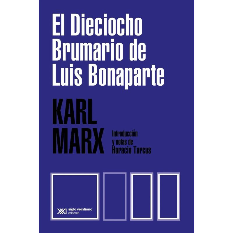 DIECIOCHO BRUMARIO DE LUIS BONAPARTE, EL (Nuevo)