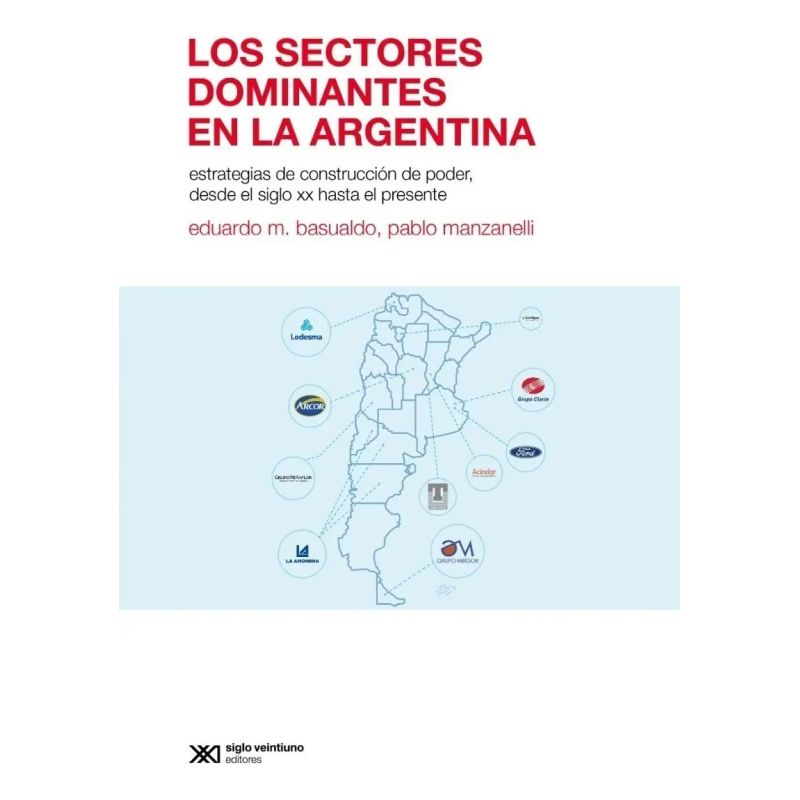 SECTORES DOMINANTES EN LA ARGENTINA (Nuevo)