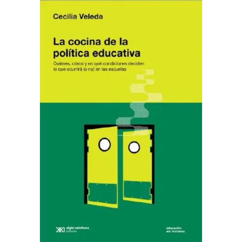 COCINA DE LA POLITICA EDUCATIVA, LA (Nuevo)