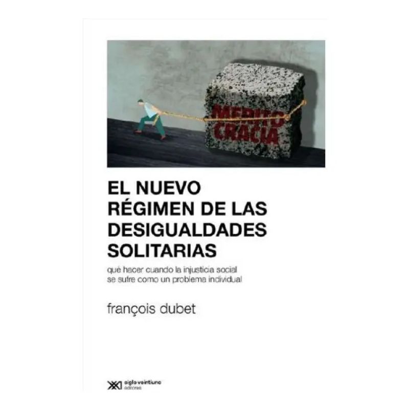 NUEVO REGIMEN DE LAS DESIGUALDADES SOLITARIAS, EL (Nuevo)