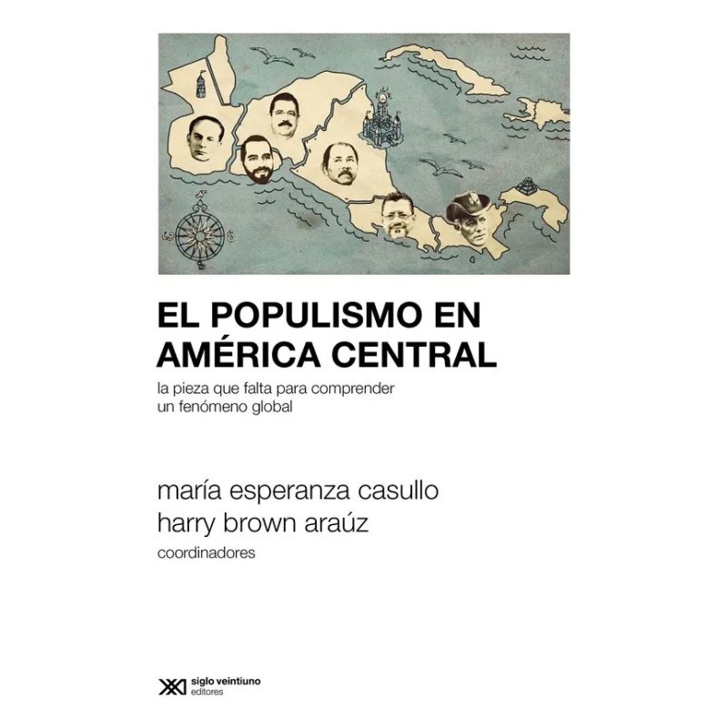 POPULISMO EN AMERICA CENTRAL, EL (Nuevo)