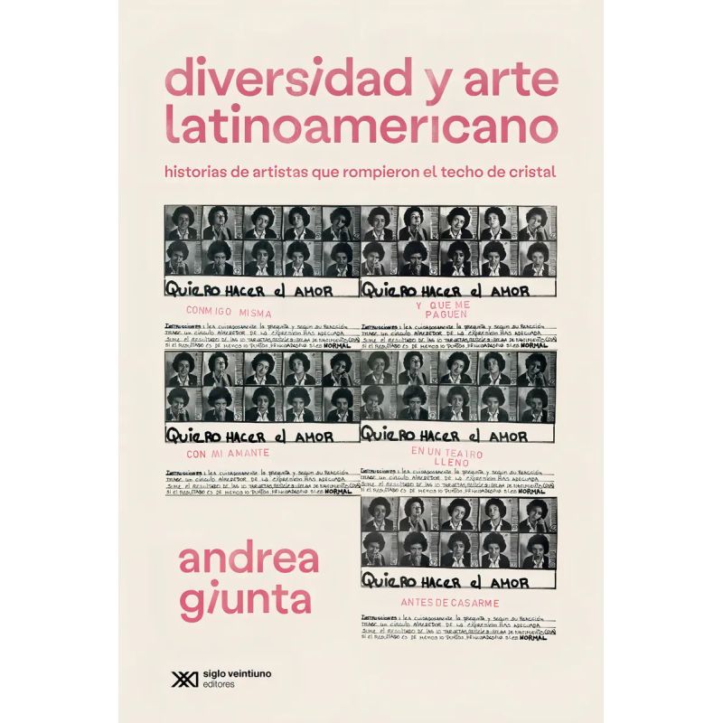 DIVERSIDAD Y ARTE LATINOAMERICANO - HISTORIAS DE ARTISTAS QUE ROMPIERON EL TECHO DE CRISTAL (Nuevo)
