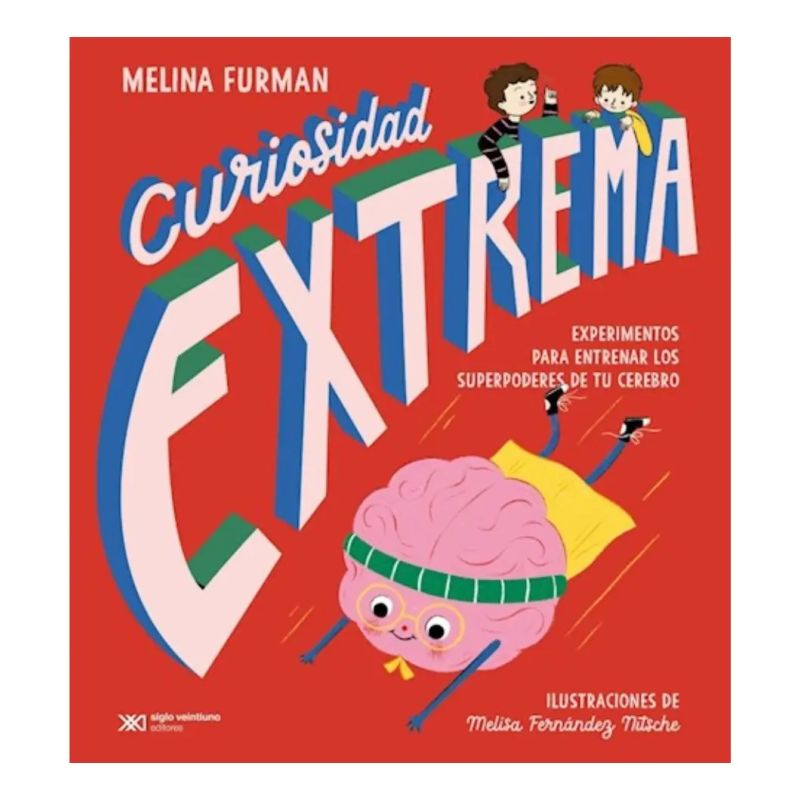 CURIOSIDAD EXTREMA - EXPERIMENTOS PARA ENTRENAR LOS SUPERPODERES DE TU CEREBRO (Nuevo)