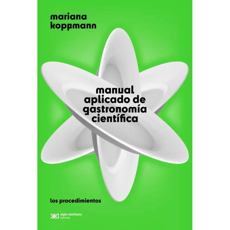 MANUAL APLICADO DE GASTRONOMIA CIENTIFICA (Nuevo)