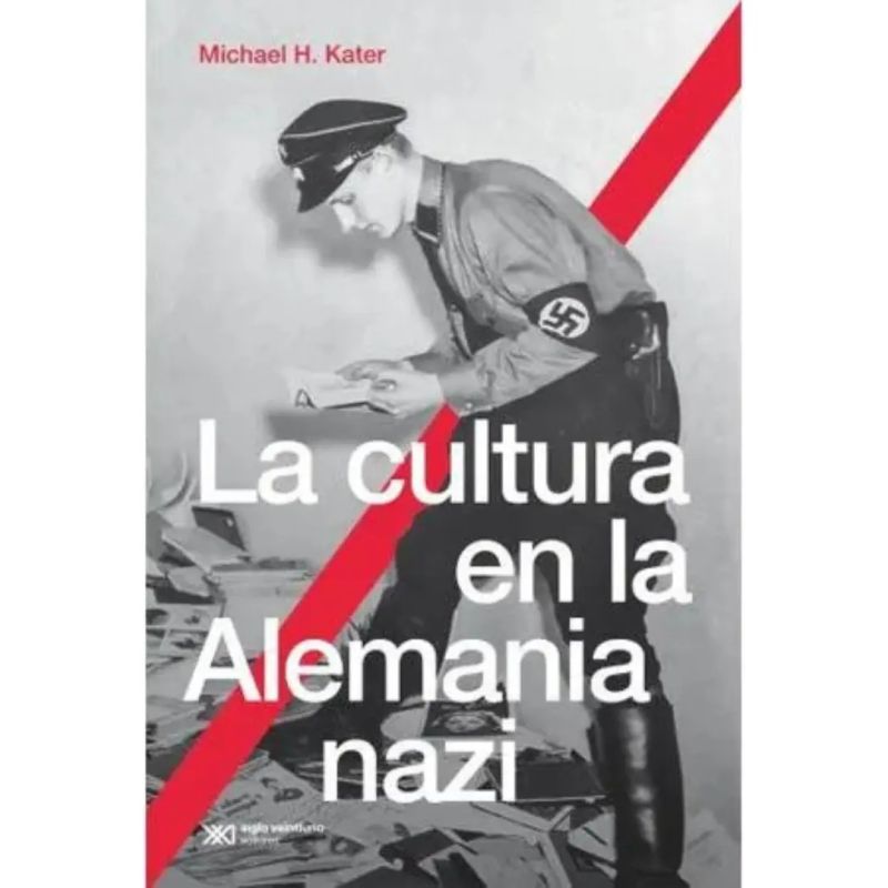 CULTURA EN LA ALEMANIA NAZI, LA (Nuevo)