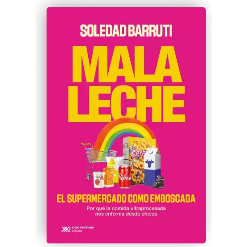 MALA LECHE - EL SUPERMERCADO COMO EMBOSCADA (Nuevo)
