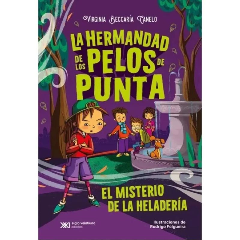 MISTERIO DE LA HELADERIA, EL - LA HERMANDAD DE LOS PELOS DE PUNTA 1 (Nuevo)