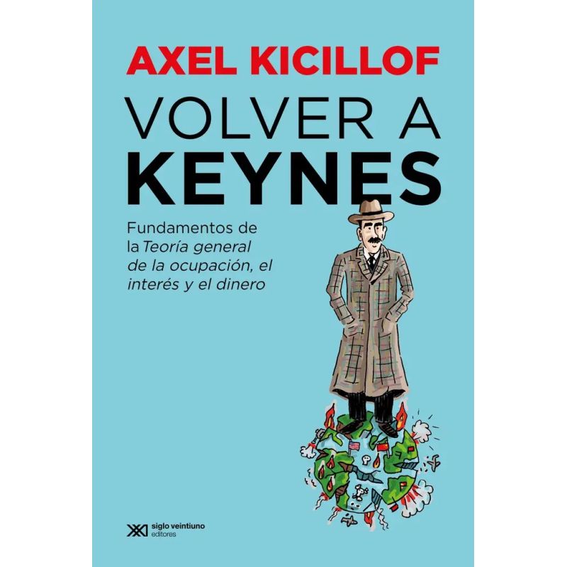 VOLVER A KEYNES (Nuevo)