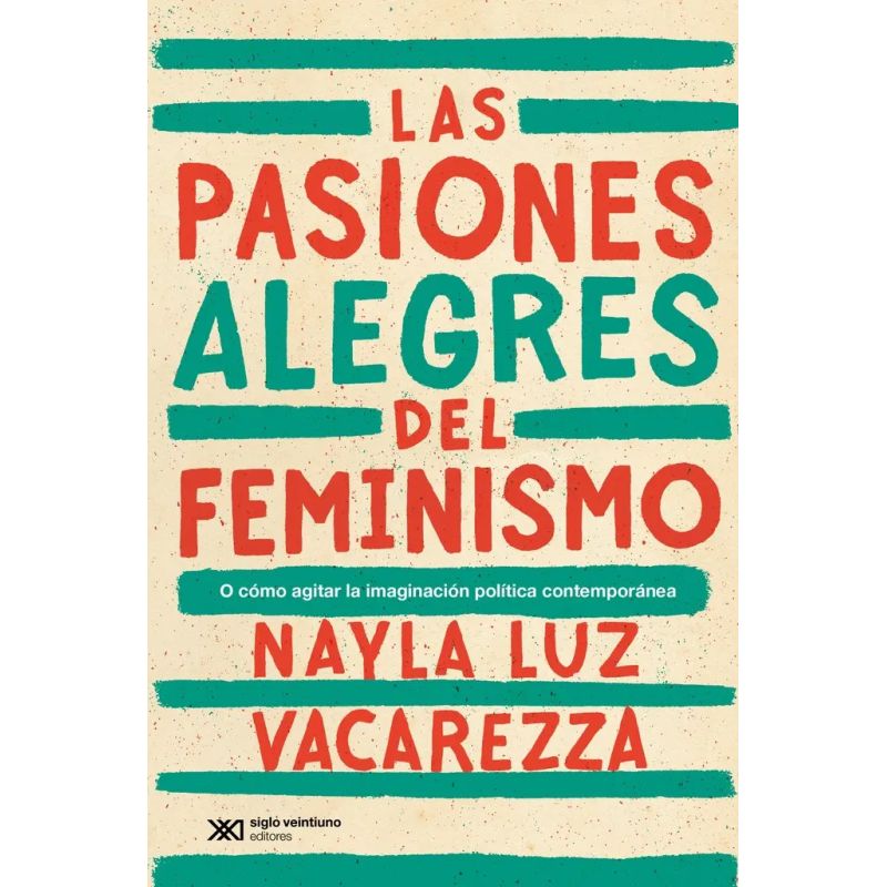 PASIONES ALEGRES DEL FEMINISMO, LAS (Nuevo)