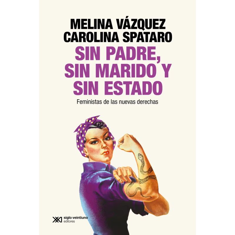 SIN PADRE, SIN MARIDO Y SIN ESTADO (Nuevo)