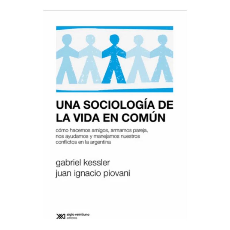 UNA SOCIOLOGIA DE LA VIDA EN COMUN (Nuevo)