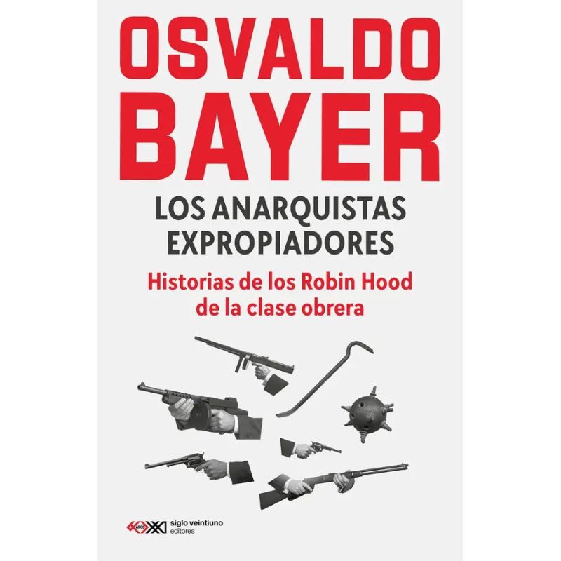ANARQUISTAS EXPROPIADORES, LOS (Nuevo)