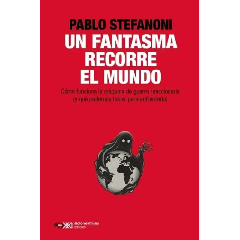 UN FANTASMA RECORRE EL MUNDO (Nuevo)