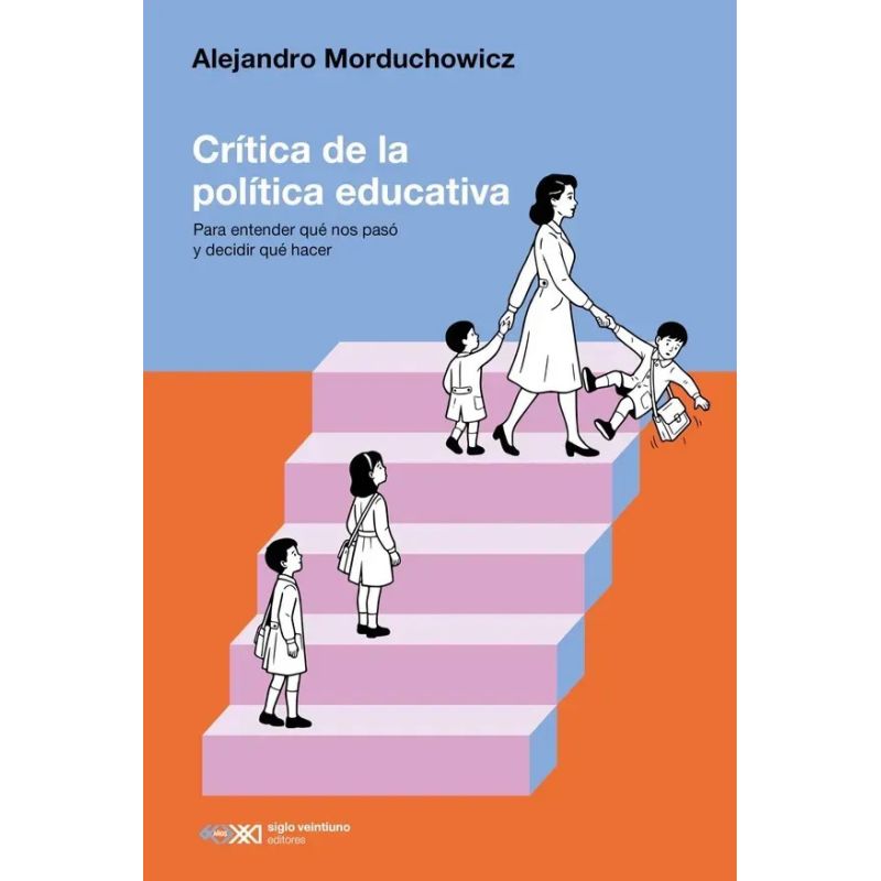 CRITICA DE LA POLITICA EDUCATIVA (Nuevo) - Miniatura 2