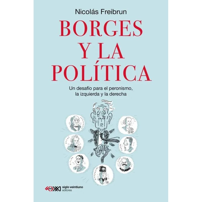 BORGES Y LA POLITICA (Nuevo)
