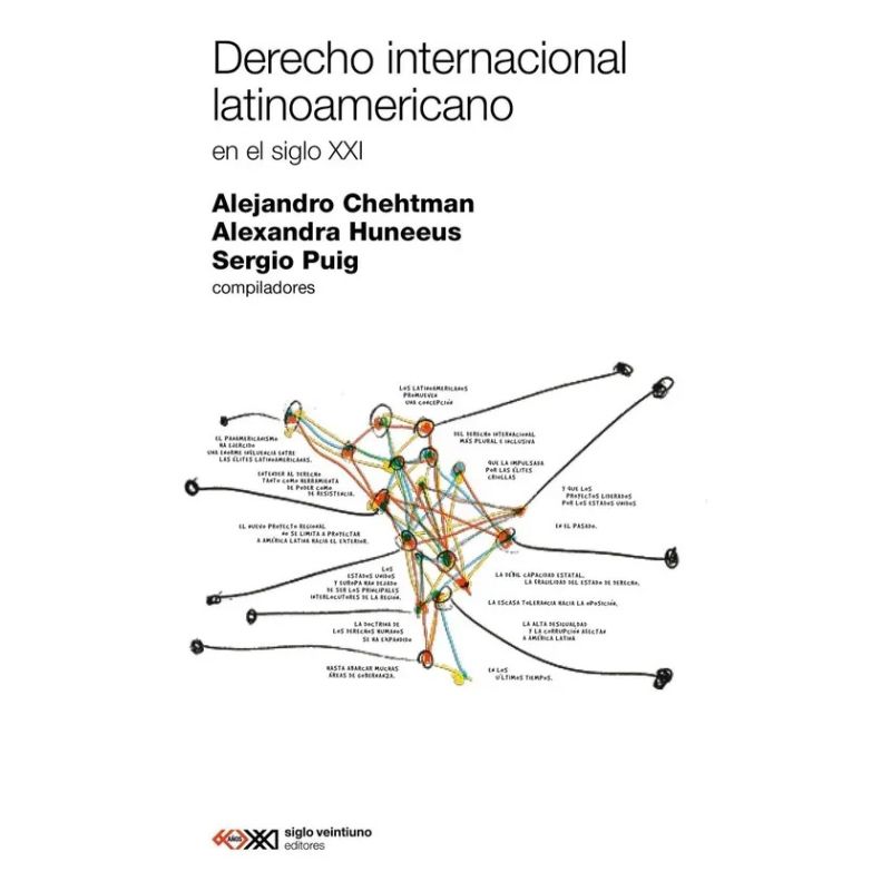 DERECHO INTERNACIONAL LATINOAMERICANO EN EL SIGLO XXI (Nuevo)