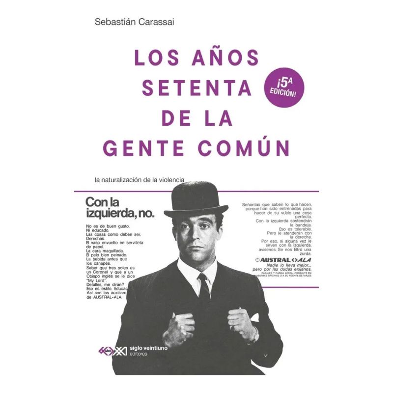 AÑOS SETENTA DE LA GENTE COMUN, LOS - 5/ED. (Nuevo)