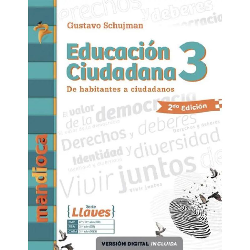 EDUCACION CIUDADANA 3 SERIE LLAVES - DE HABITANTES A CIUDADANOS - 2/ED. (Nuevo)