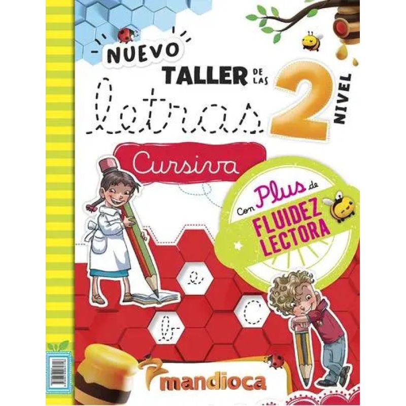 NUEVO TALLER DE LAS LETRAS - NUMEROS + FLUIDEZ LECTORA 2 - CURSIVA (Nuevo)
