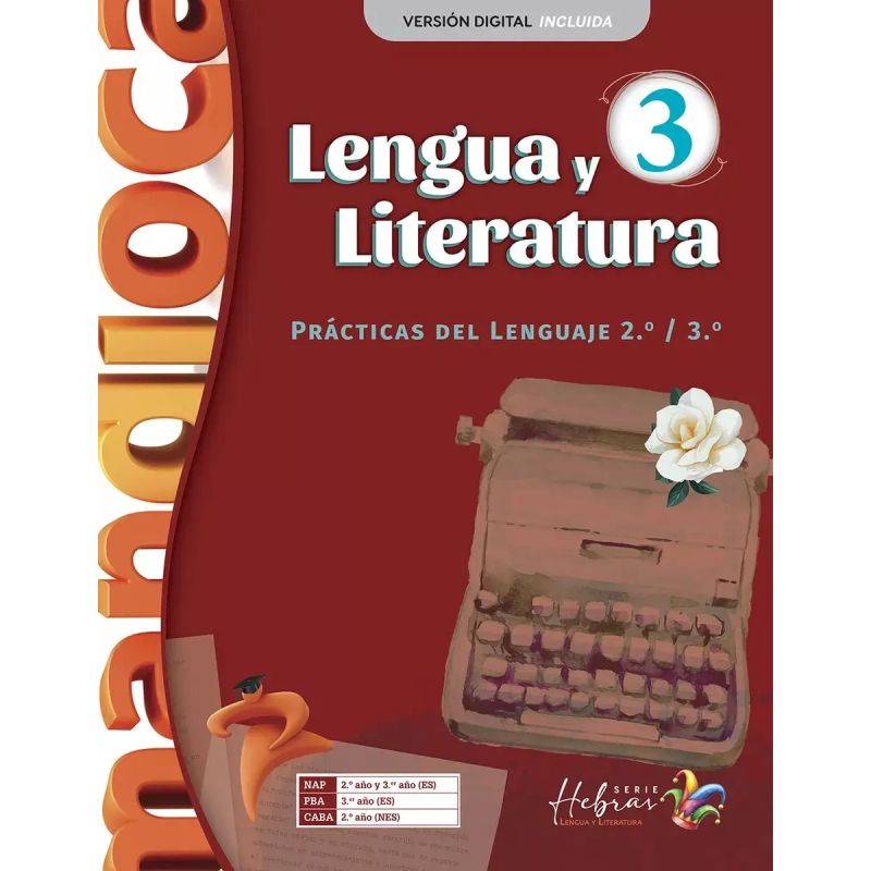 LENGUA Y LITERATURA 3 - SERIE HEBRAS (Nuevo)