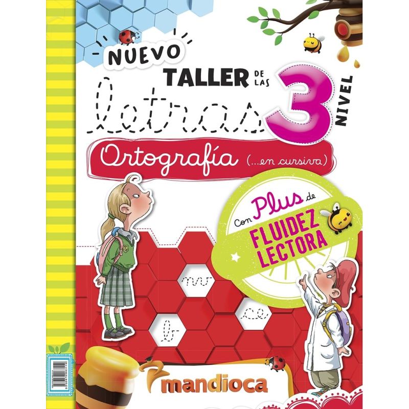 NUEVO TALLER DE LAS LETRAS 3 - ORTOGRAFIA EN CURSIVA - CON PLUS DE FLUIDEZ LECTORA (Nuevo)