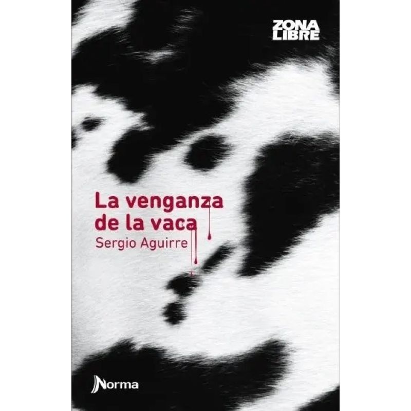 VENGANZA DE LA VACA, LA - ZONA LIBRE (Nuevo)