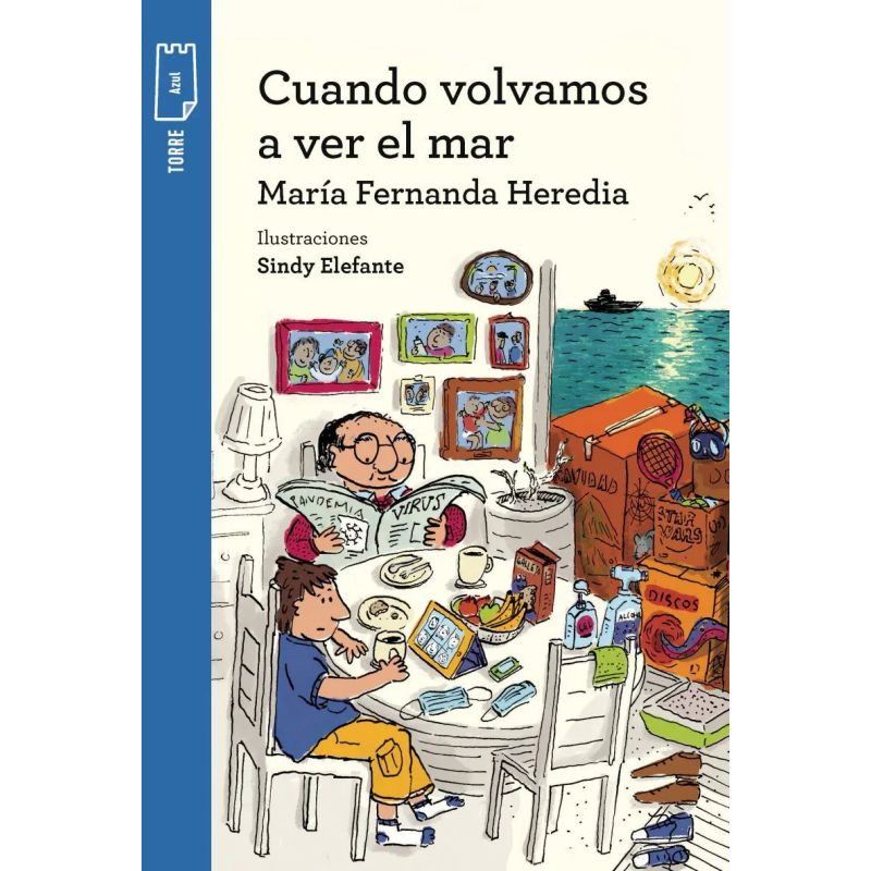 CUANDO VOLVAMOS A VER EL MAR - TORRE DE PAPEL AZUL (Nuevo)