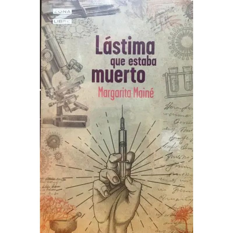 LASTIMA QUE ESTABA MUERTO - ZONA LIBRE (Nuevo)