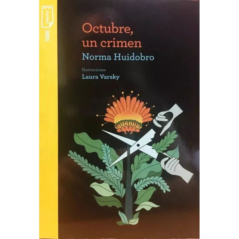 OCTUBRE, UN CRIMEN - TORRE AMARILLA (Nuevo)