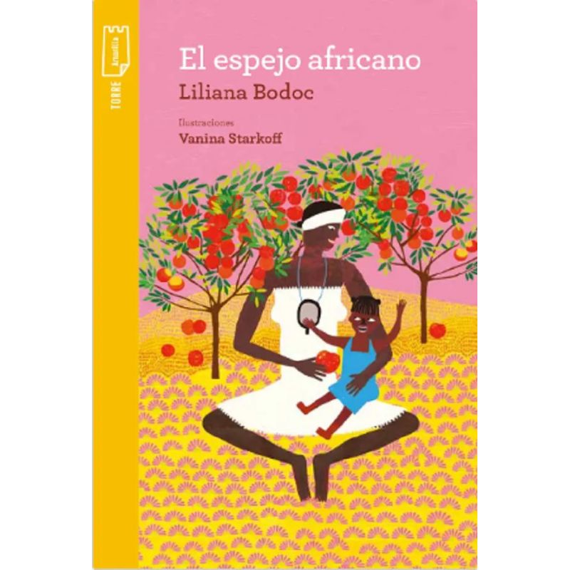 ESPEJO AFRICANO, EL - TORRE DE PAPEL AMARILLA (Nuevo)