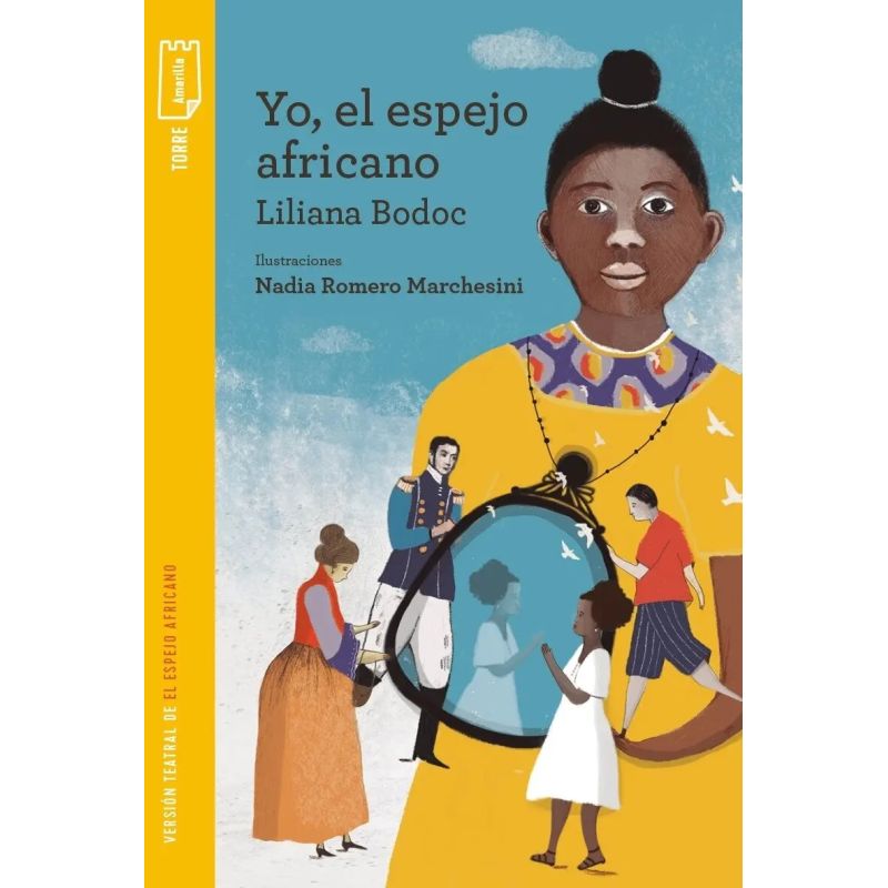 YO, EL ESPEJO AFRICANO - TORRE DE PAPEL AMARILLA (Nuevo)