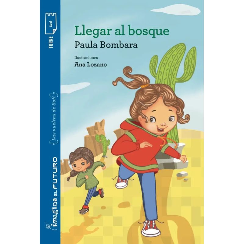 LLEGAR AL BOSQUE - T.P. AZUL (Nuevo)