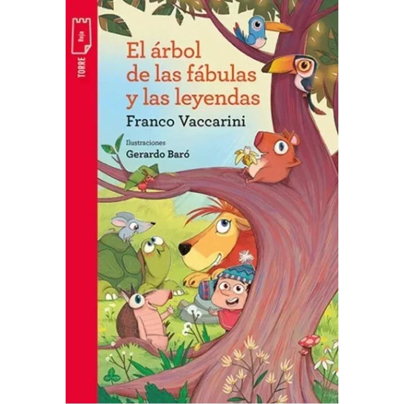 ARBOL DE LAS FABULAS Y LAS LEYENDAS, EL - T.P. ROJA (Nuevo)