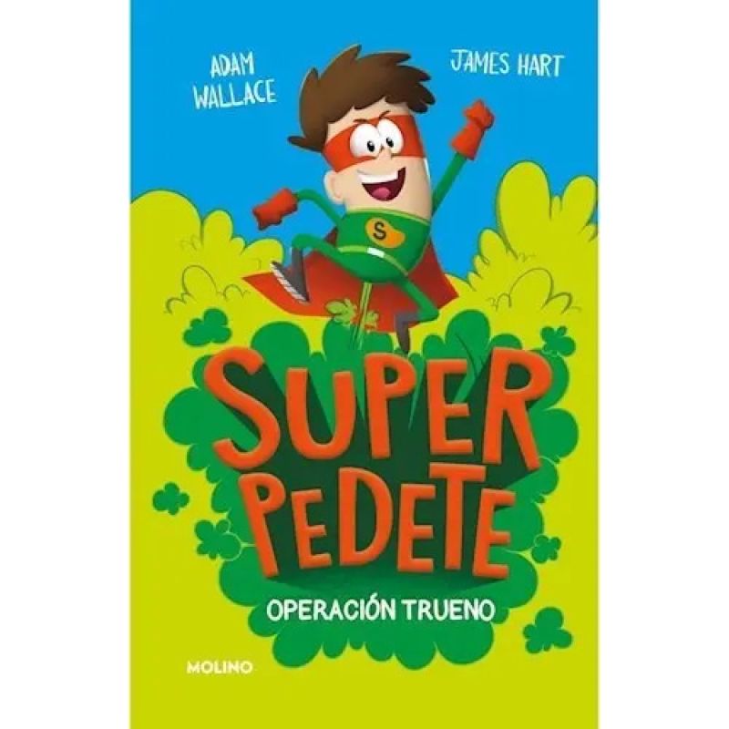 OPERACION TRUENO - SUPERPEDETE 1 (Nuevo)