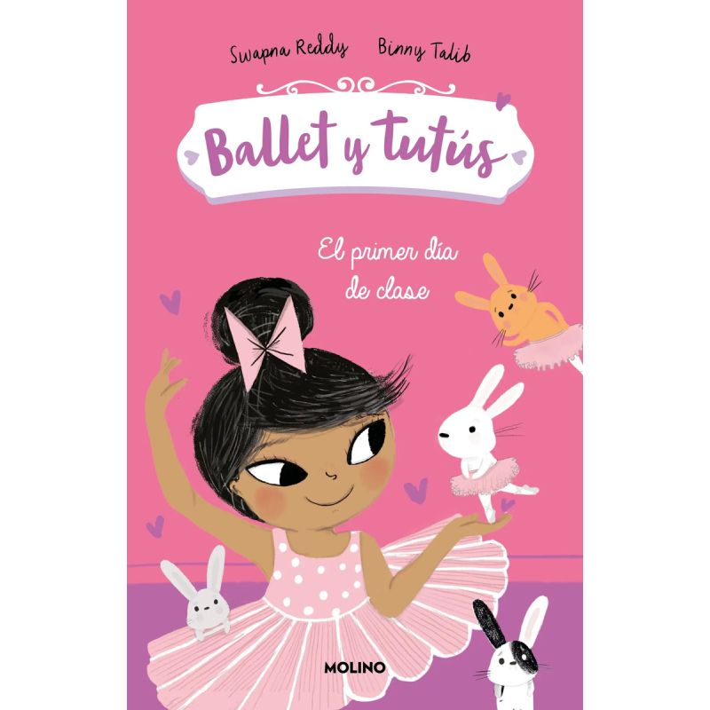 PRIMER DIA DE CLASES, EL - BALLET Y TUTUS 1 (Nuevo)
