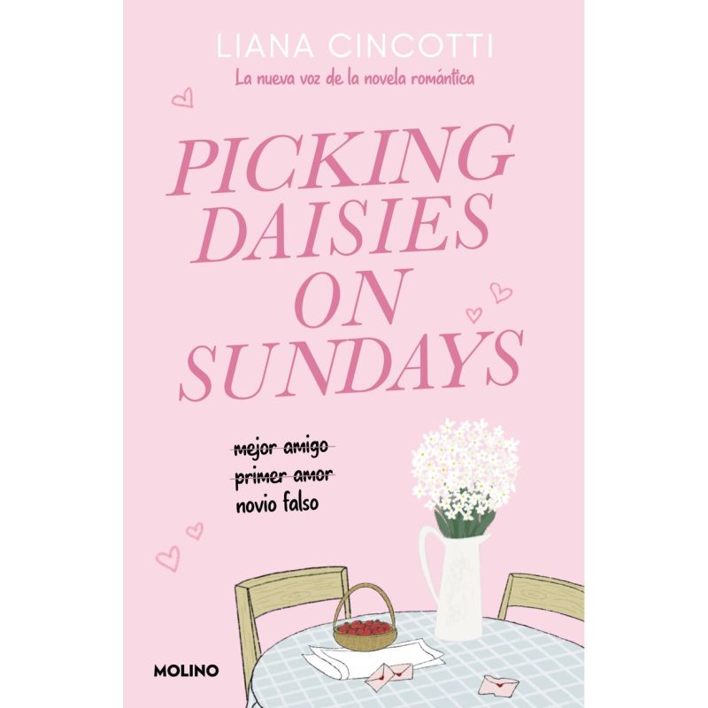 PICKING DAISIES ON SUNDAYS (ESPAÑOL) (Nuevo)
